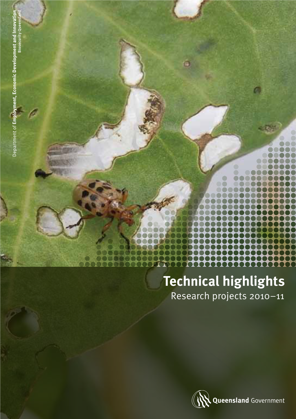 Technical Highlights: Invasive Plant and Animal Research 2010-11