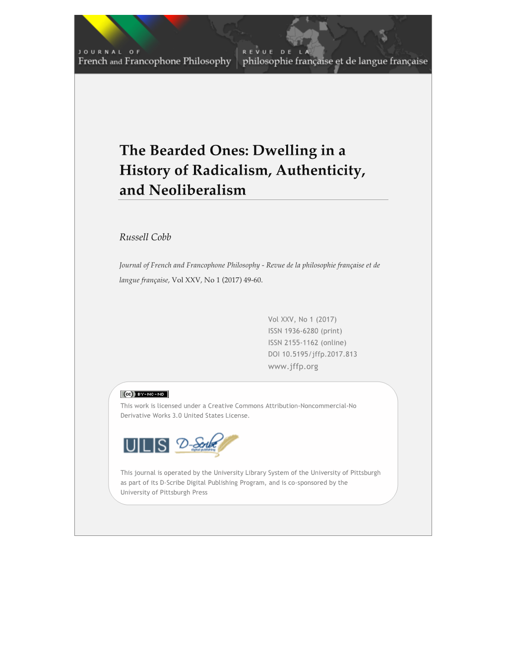 The Bearded Ones: Dwelling in a History of Radicalism, Authenticity, and Neoliberalism
