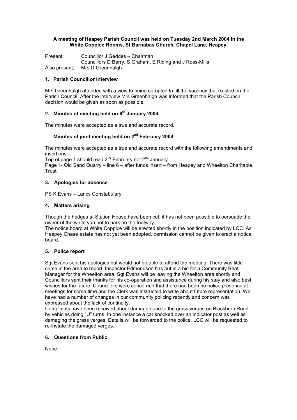 A Meeting of Heapey Parish Council Was Held on Tuesday2nd March