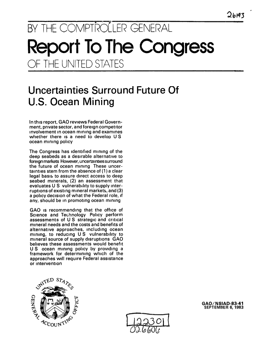 NSIAD-83-41 Uncertainties Surround Future of U.S. Ocean Mining