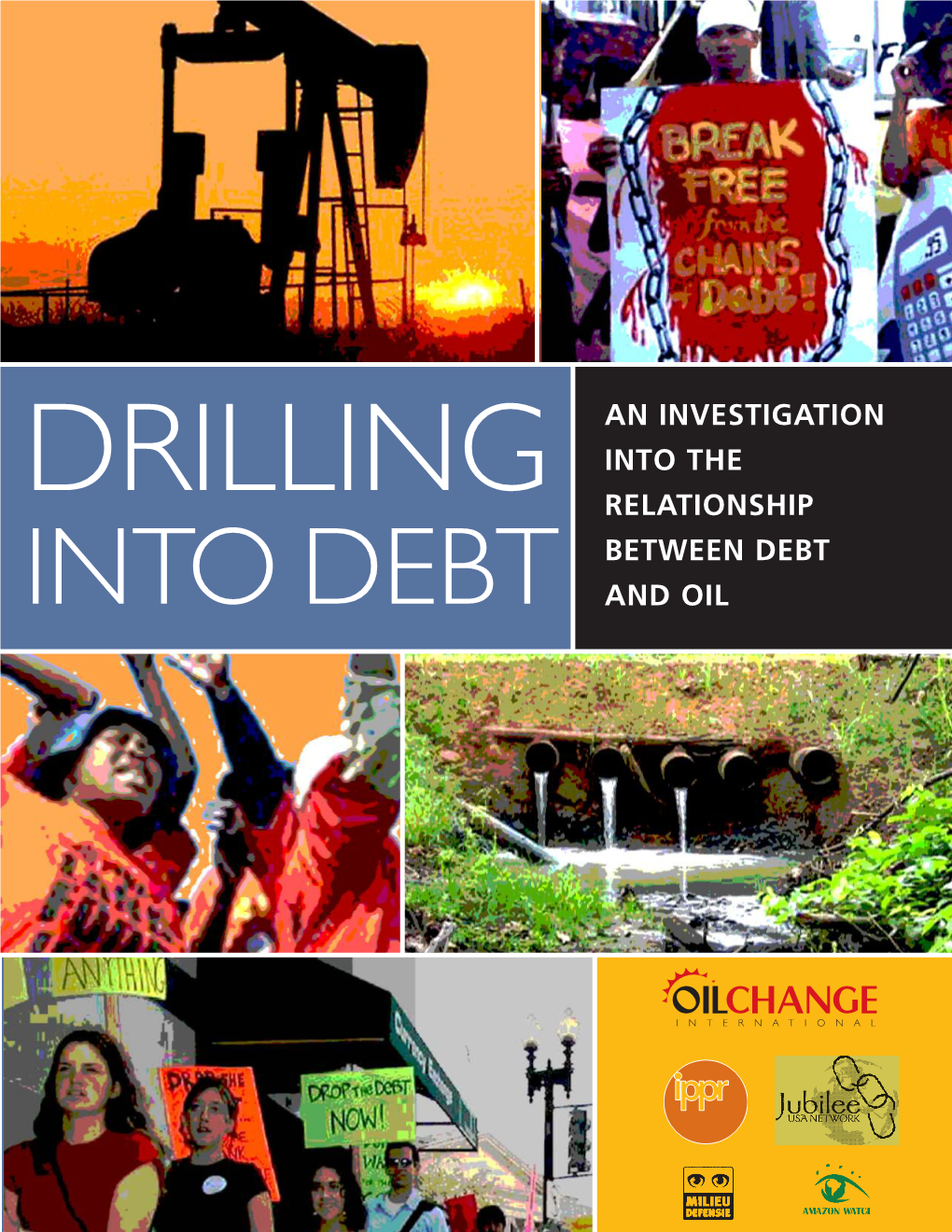 Drilling Into Debt