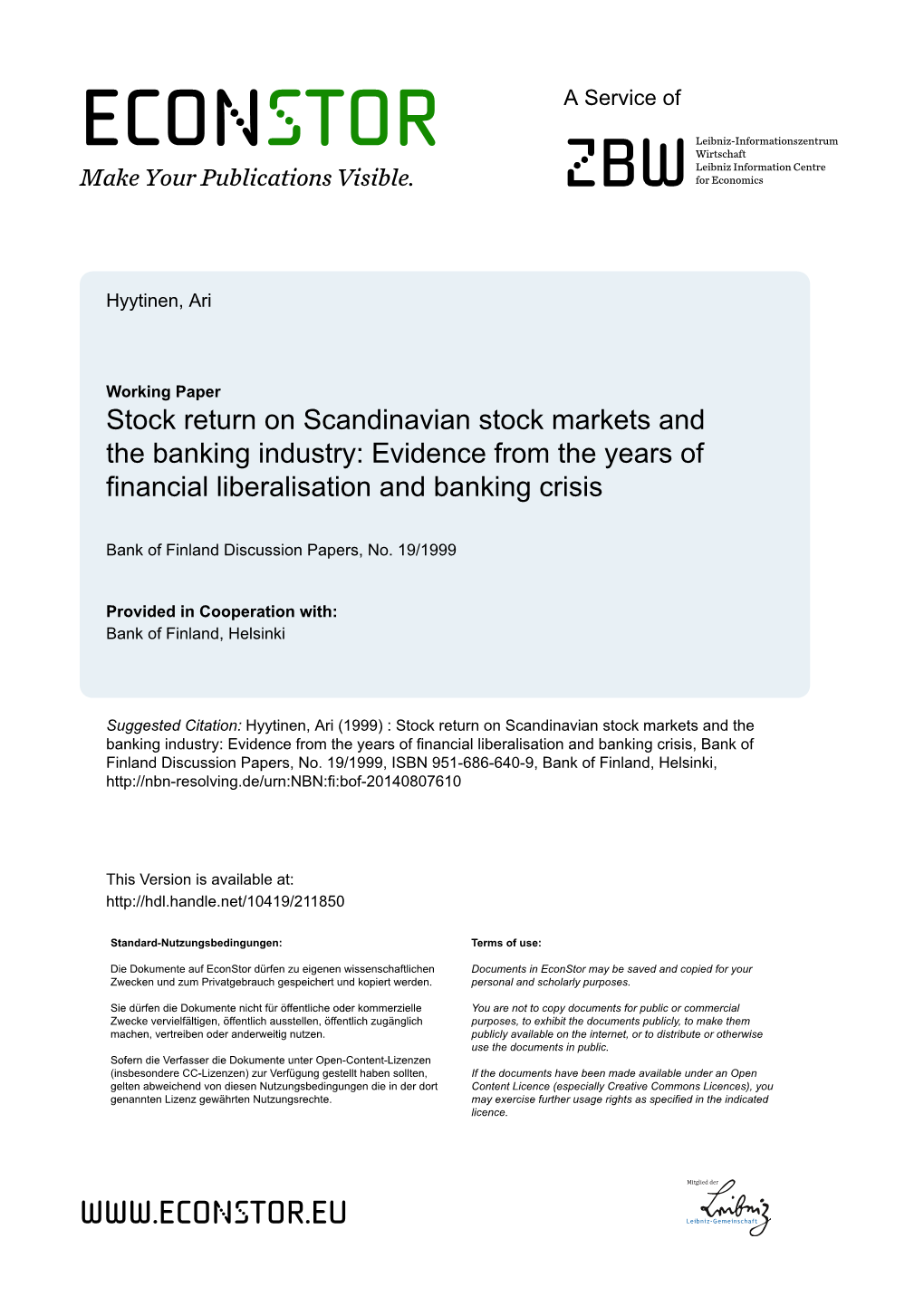 Stock Return Volatility on Scandinavian Stock Markets and the Banking Industry