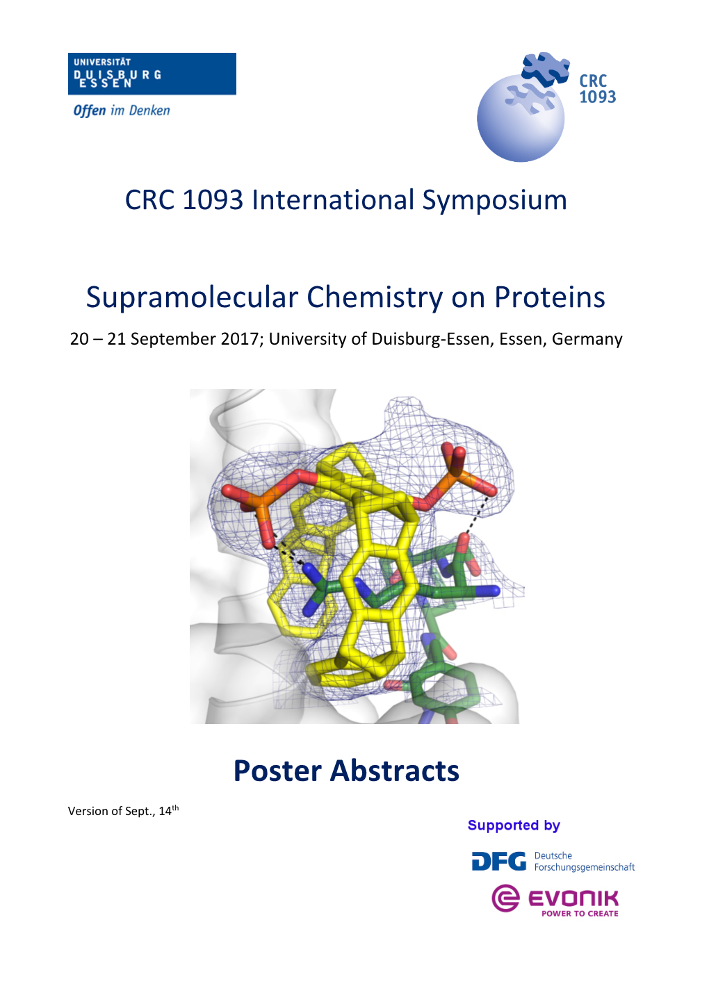 Supramolecular Chemistry on Proteins Poster Abstracts