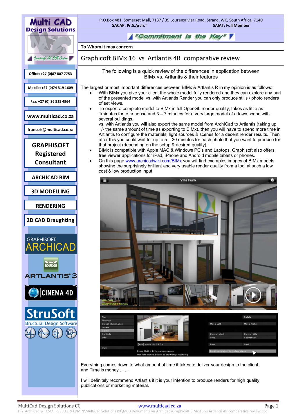 Graphicoft Bimx 16 Vs Artlantis 4R Comparative Review GRAPHISOFT