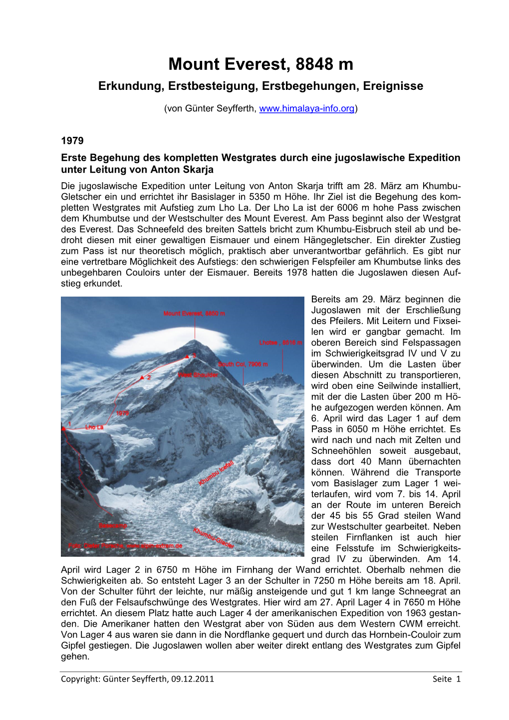 Mount Everest, 8848 M Erkundung, Erstbesteigung, Erstbegehungen, Ereignisse