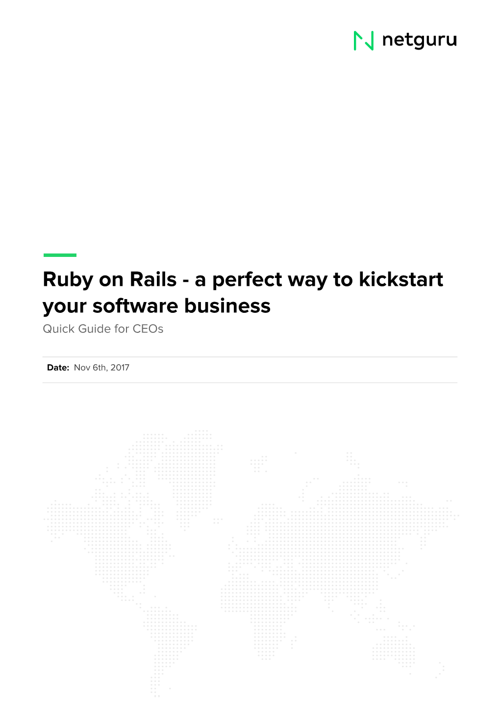 Ruby​ ​On​ ​Rails​ ​-​ ​A​ ​Perfect​ ​Way​ ​To​ ​Kickstart