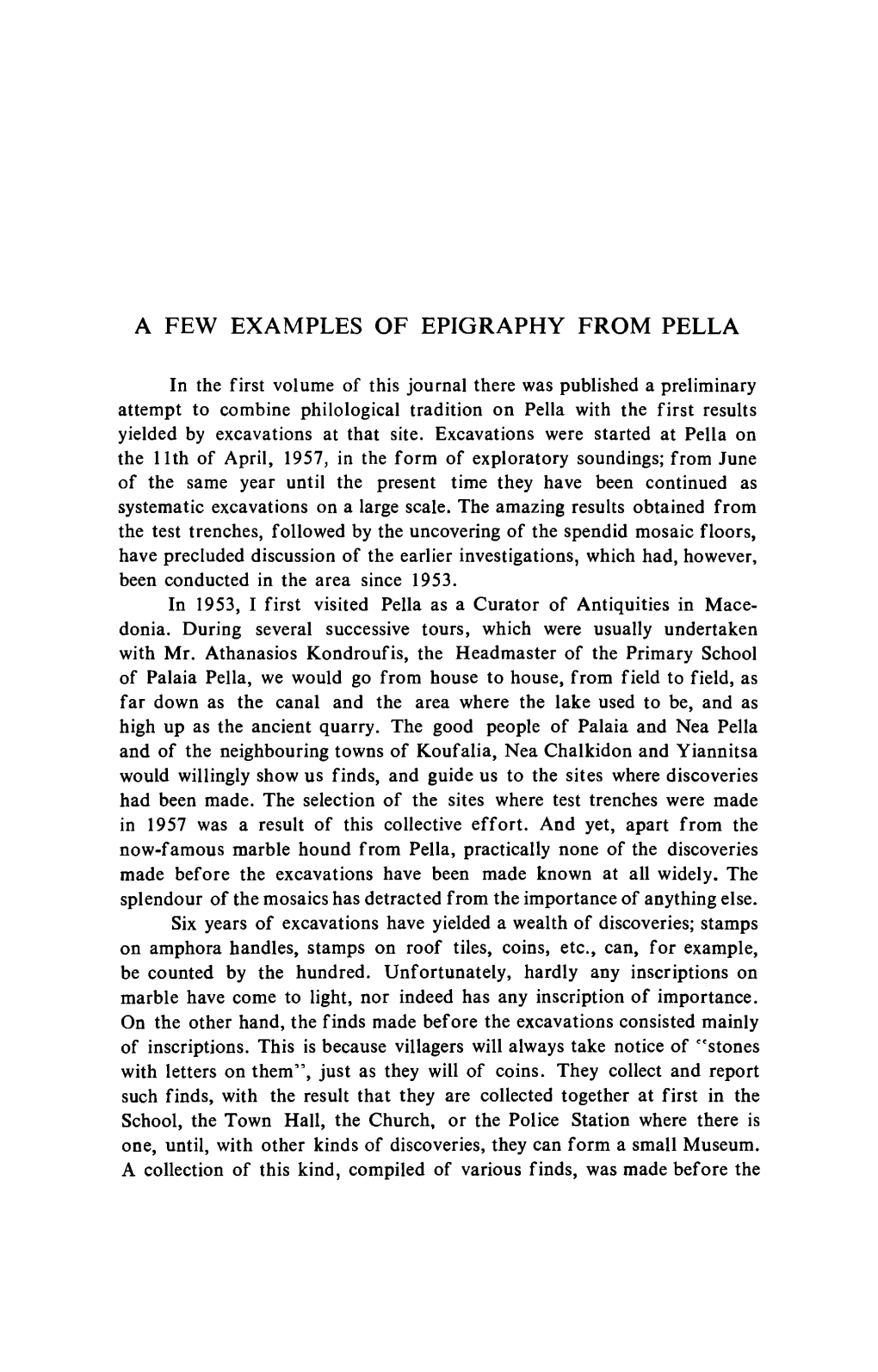 A Few Examples of Epigraphy from Pella