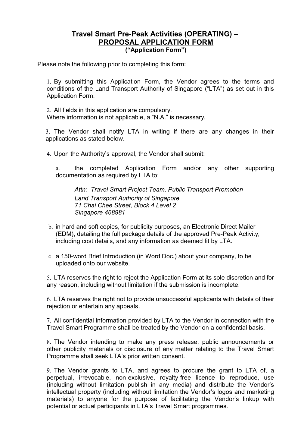 Travel Smart Pre-Peak Activities (OPERATING) PROPOSAL APPLICATION FORM