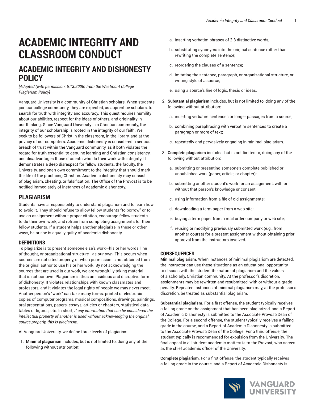 Academic Integrity and Classroom Conduct 1
