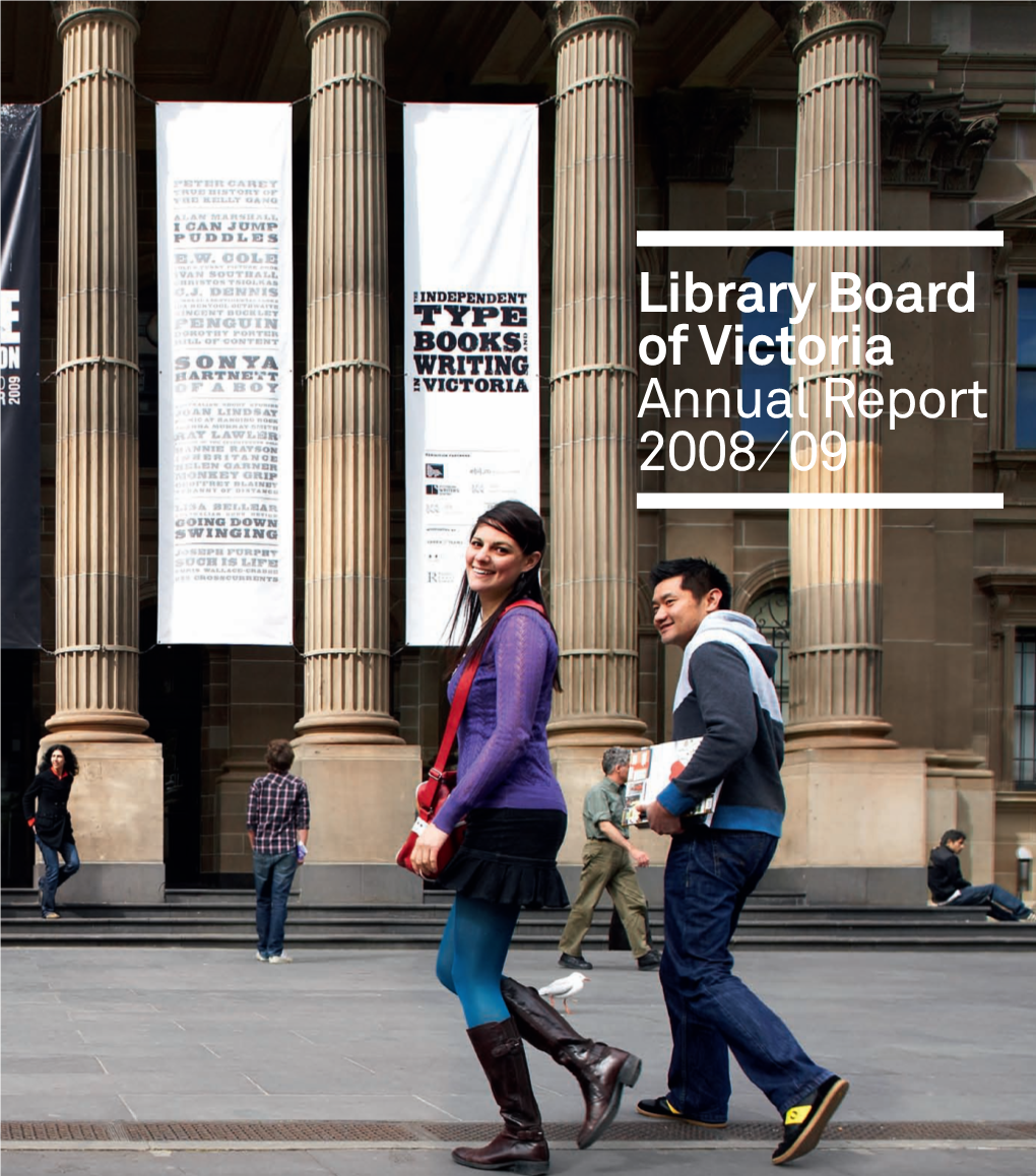 Annual Report 2008–09 Library Board of Victoria