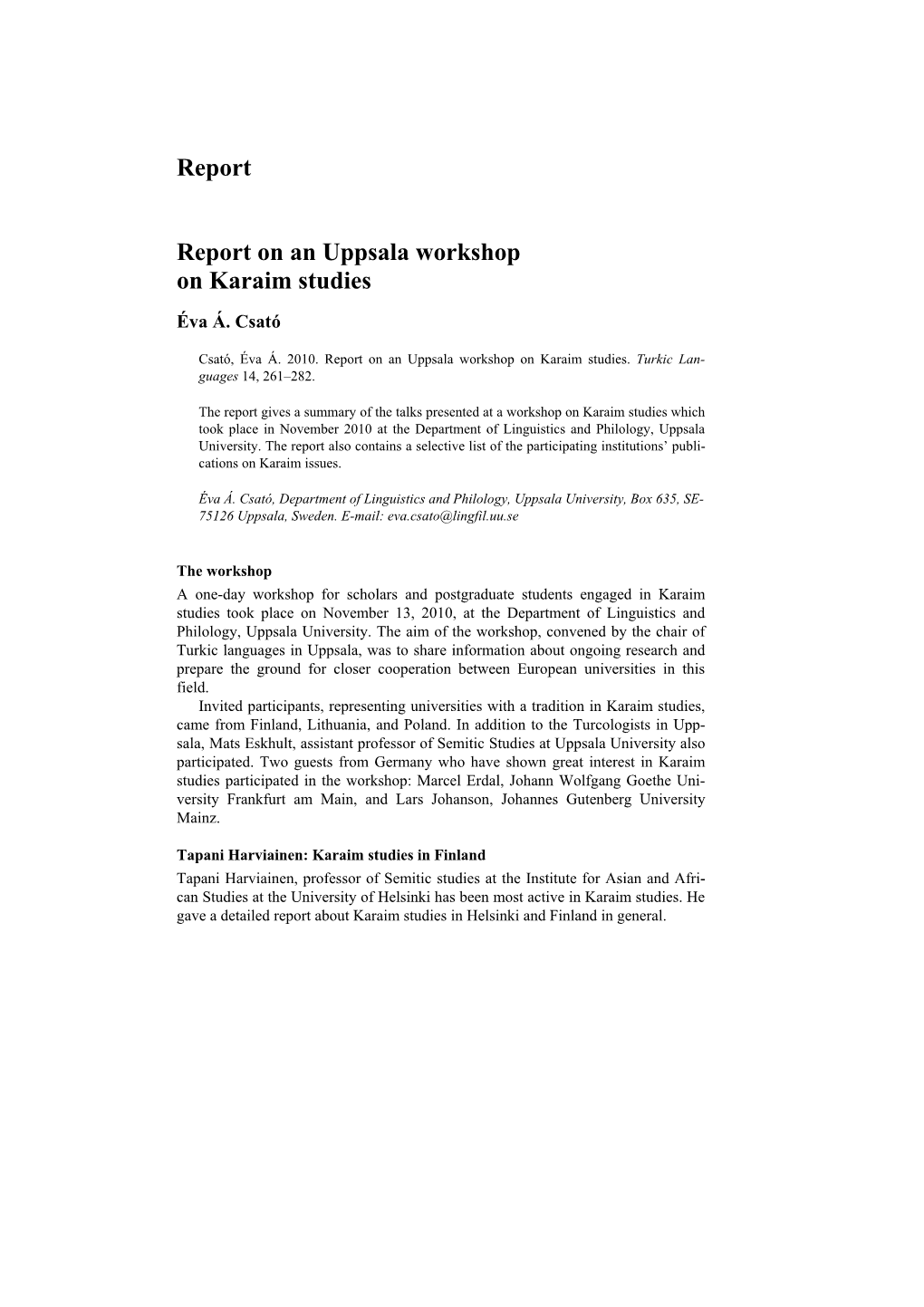 Report Report on an Uppsala Workshop on Karaim Studies