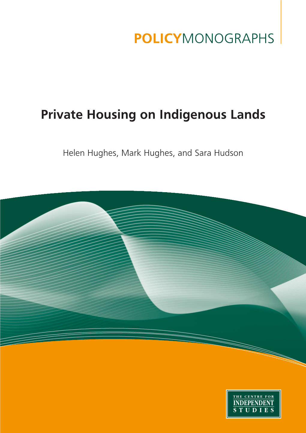 Private Housing on Indigenous Lands