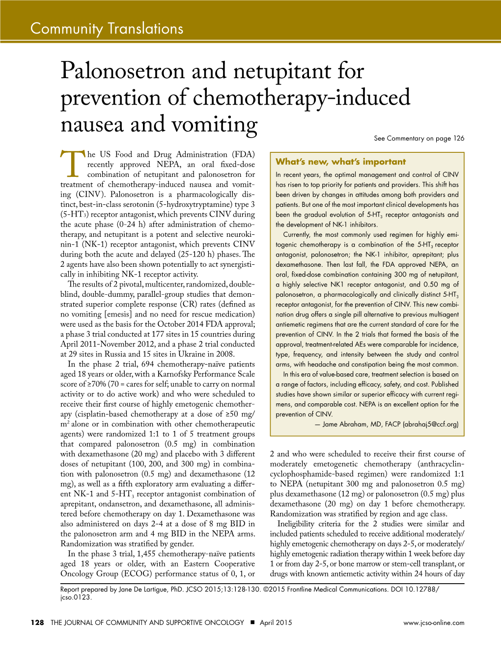 Palonosetron and Netupitant for Prevention of Chemotherapy-Induced Nausea and Vomiting See Commentary on Page 126