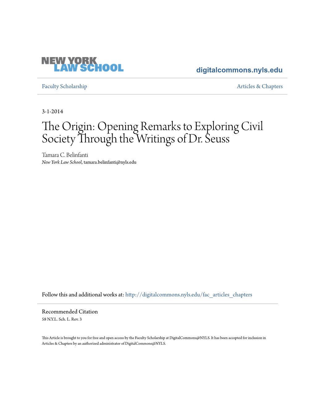 The Origin: Opening Remarks to Exploring Civil Society Through the Writings of Dr. Seuss Tamara C