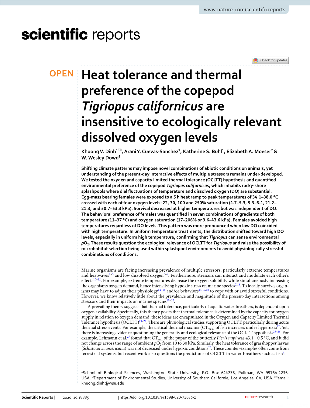 Heat Tolerance and Thermal Preference of the Copepod Tigriopus Californicus Are Insensitive to Ecologically Relevant Dissolved Oxygen Levels Khuong V