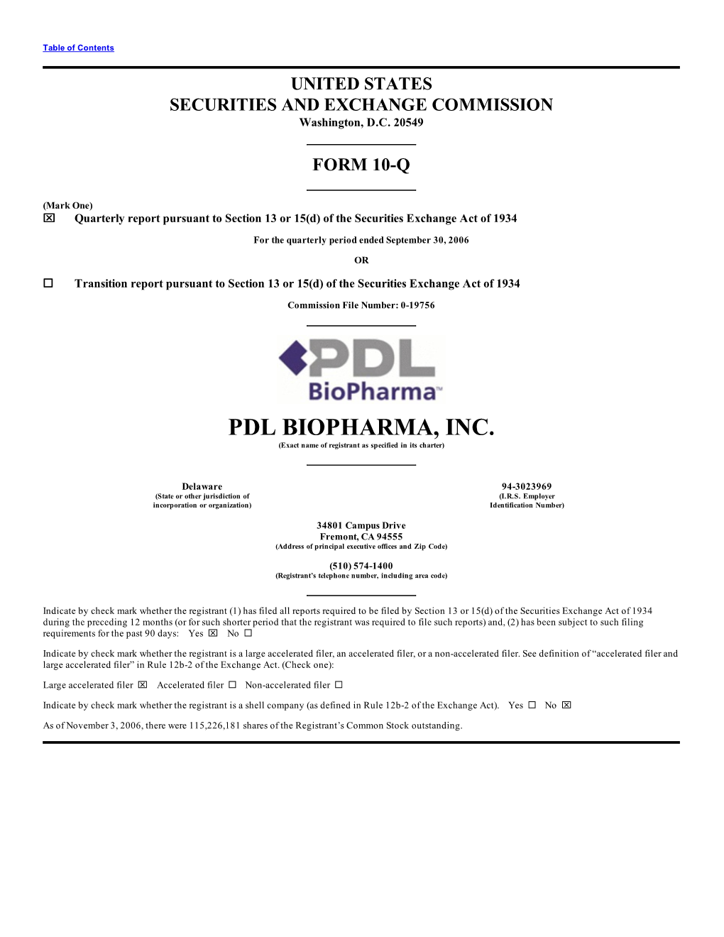 PDL BIOPHARMA, INC. (Exact Name of Registrant As Specified in Its Charter)