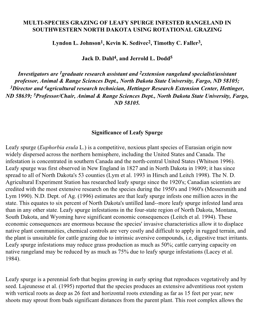 Multi-Species Grazing of Leafy Spurge Infested Rangeland in Southwestern North Dakota Using Rotational Grazing