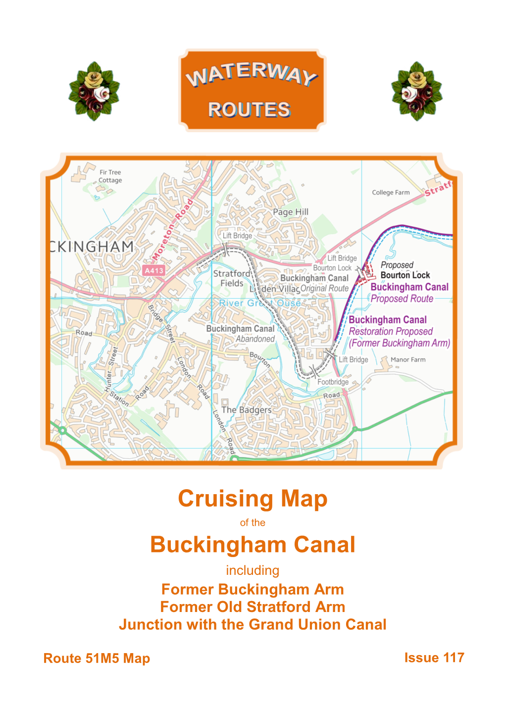 Buckingham Canal Including Former Buckingham Arm Former Old Stratford Arm Junction with the Grand Union Canal