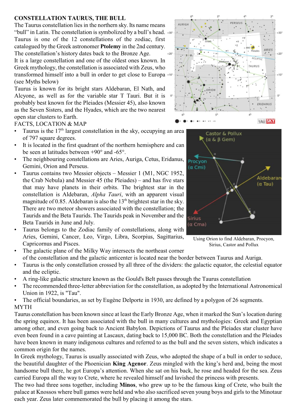 CONSTELLATION TAURUS, the BULL the Taurus Constellation Lies in the Northern Sky