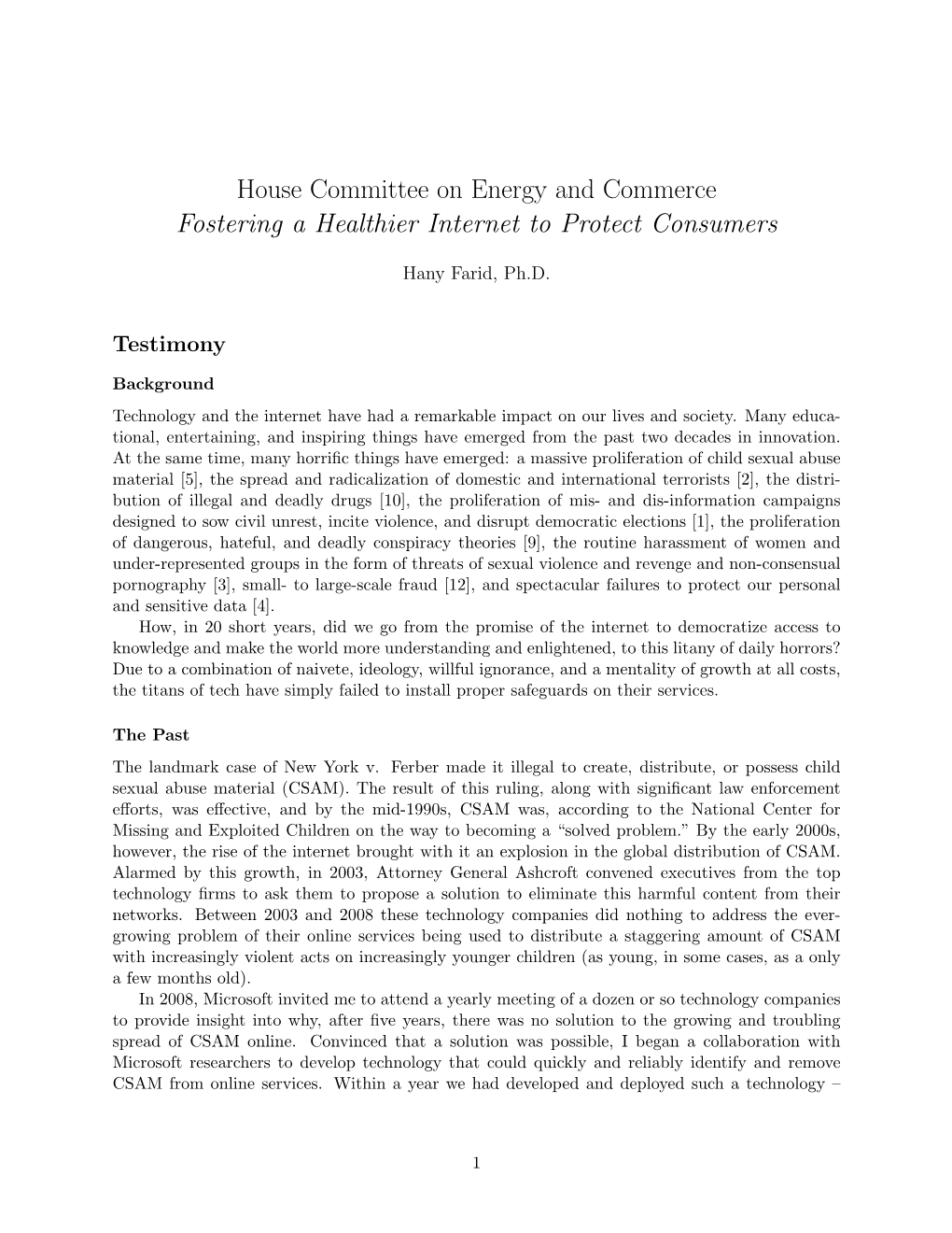 House Committee on Energy and Commerce Fostering a Healthier Internet to Protect Consumers