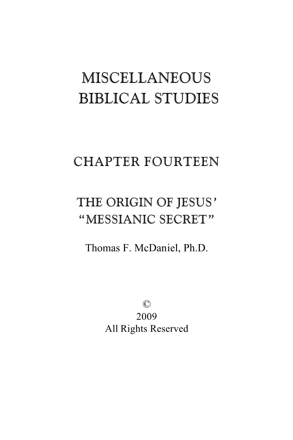 14. the Origin of Jesus' Messianic Secret