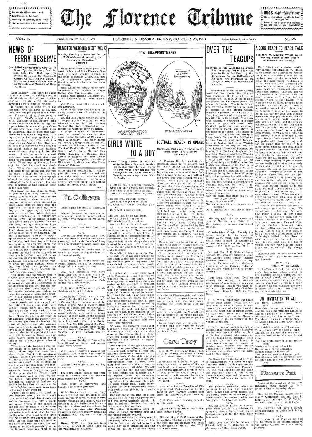 NEWS ··OF OLMSTED WEDDING NEXT Weiki OVER the IA COOD HEART to HEART TALK Monday ·Evenin~Ate Set for the 11 LIFE's DISAPPOINTMENTS ] Mccloud.Olmsted Wedding in II