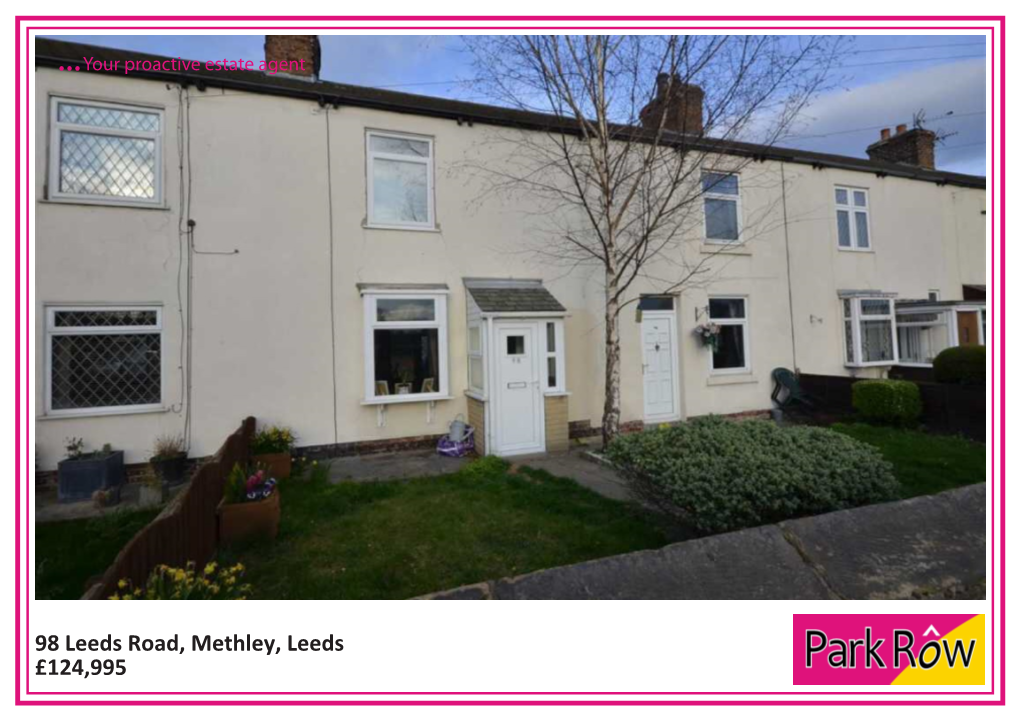 98 Leeds Road, Methley, Leeds £124,995