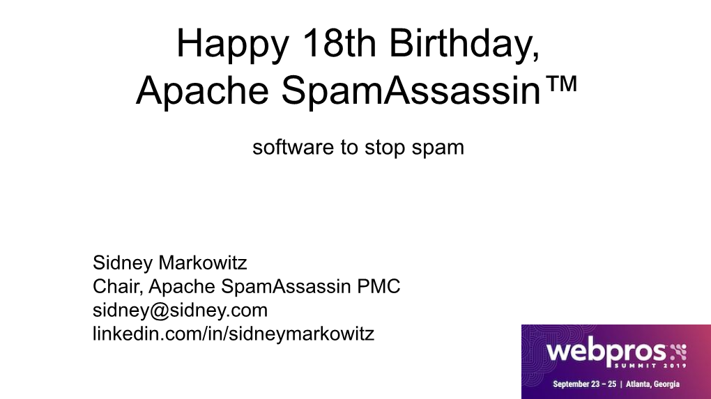 Happy 18Th Birthday, Apache Spamassassin™