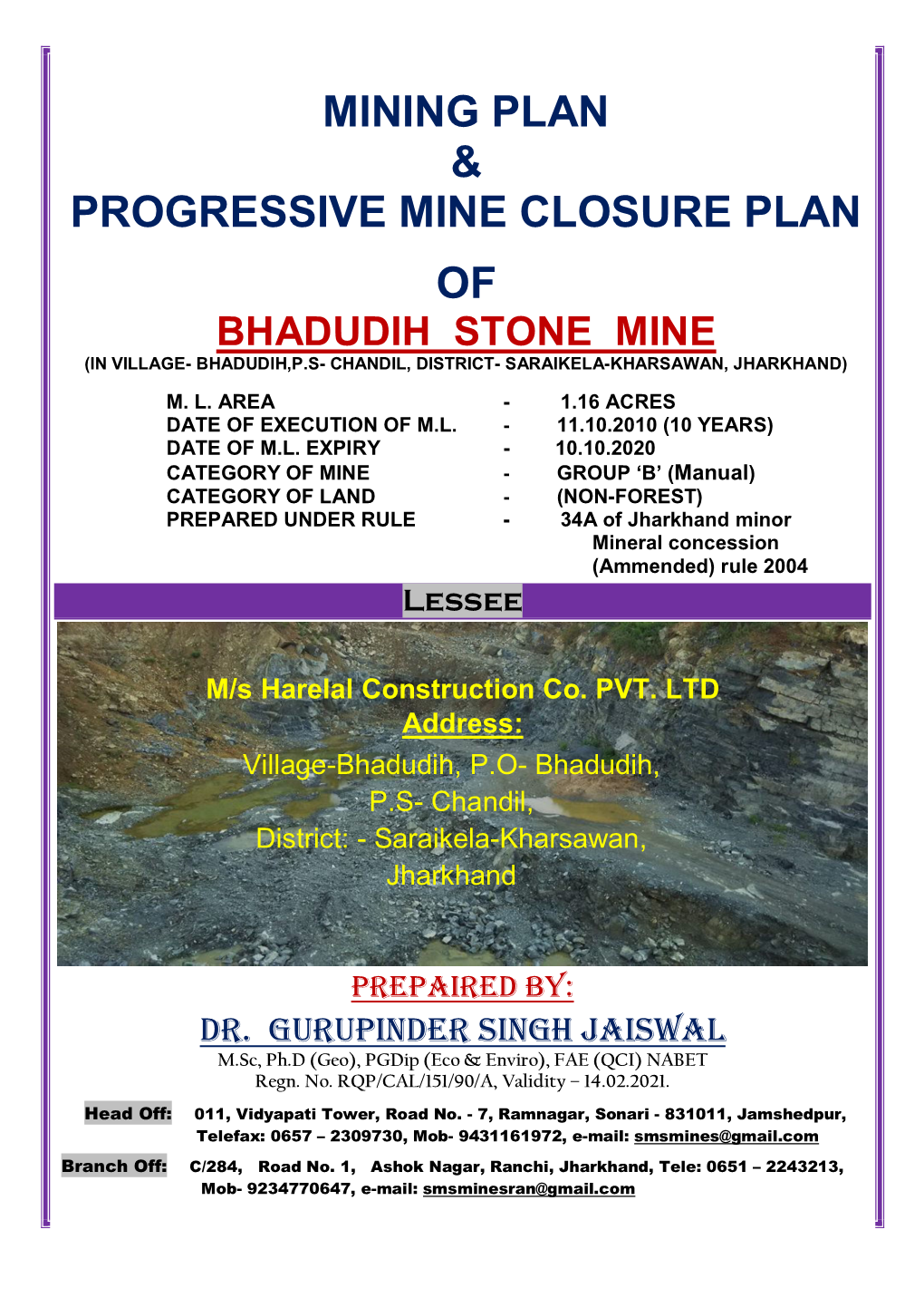 Mining Plan & Progressive Mine Closure Plan Of