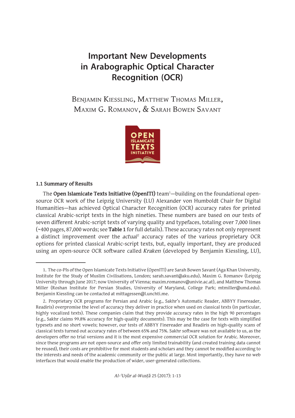 Important New Developments in Arabographic Optical Character Recognition (OCR)