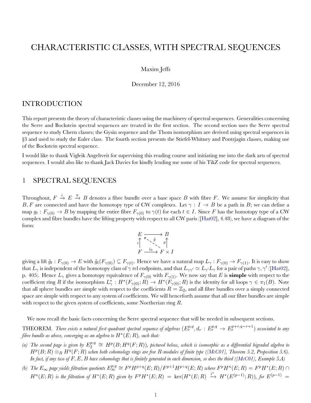 Characteristic Classes, with Spectral Sequences