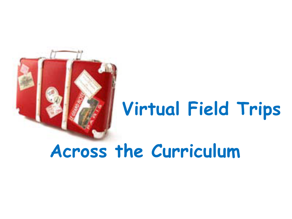 What Is a Virtual Field Trip?