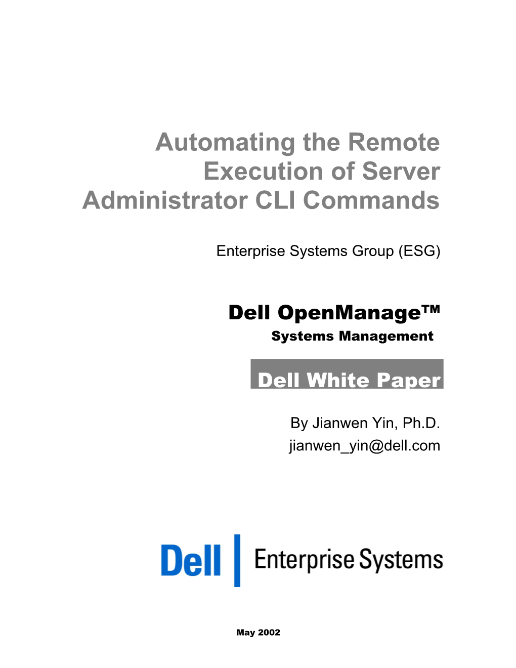 Automating The Remote Execution Of Server Administrator CLI Commands