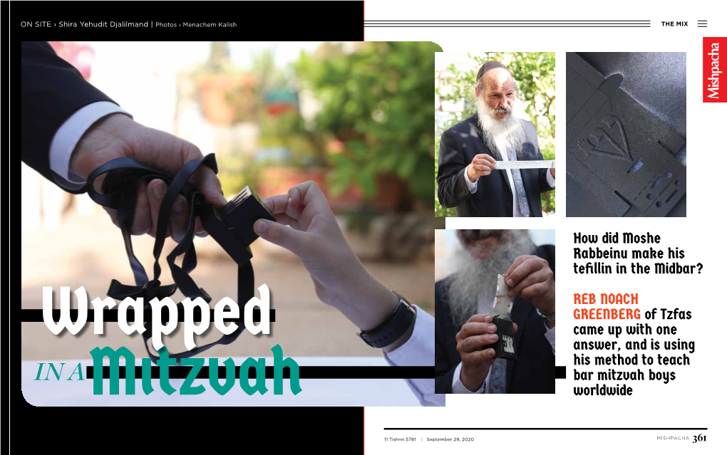 How Did Moshe Rabbeinu Make His Tefillin in the Midbar? REB NOACH