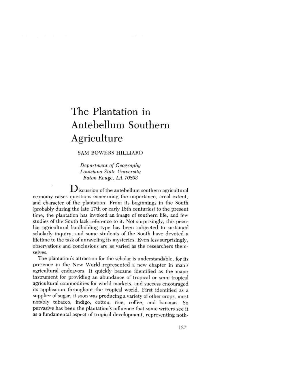 The Plantation in Antebellum Southern Agriculture