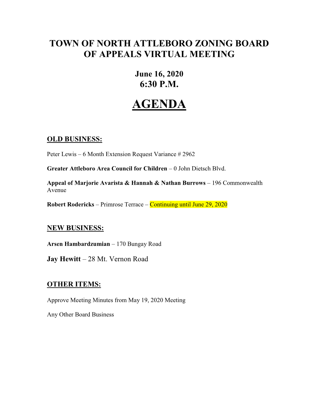 Town of North Attleboro Zoning Board of Appeals Virtual Meeting