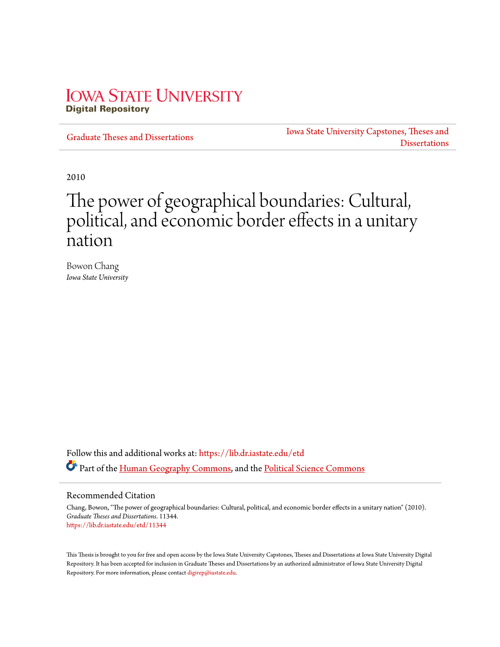 Cultural, Political, and Economic Border Effects in a Unitary Nation Bowon Chang Iowa State University