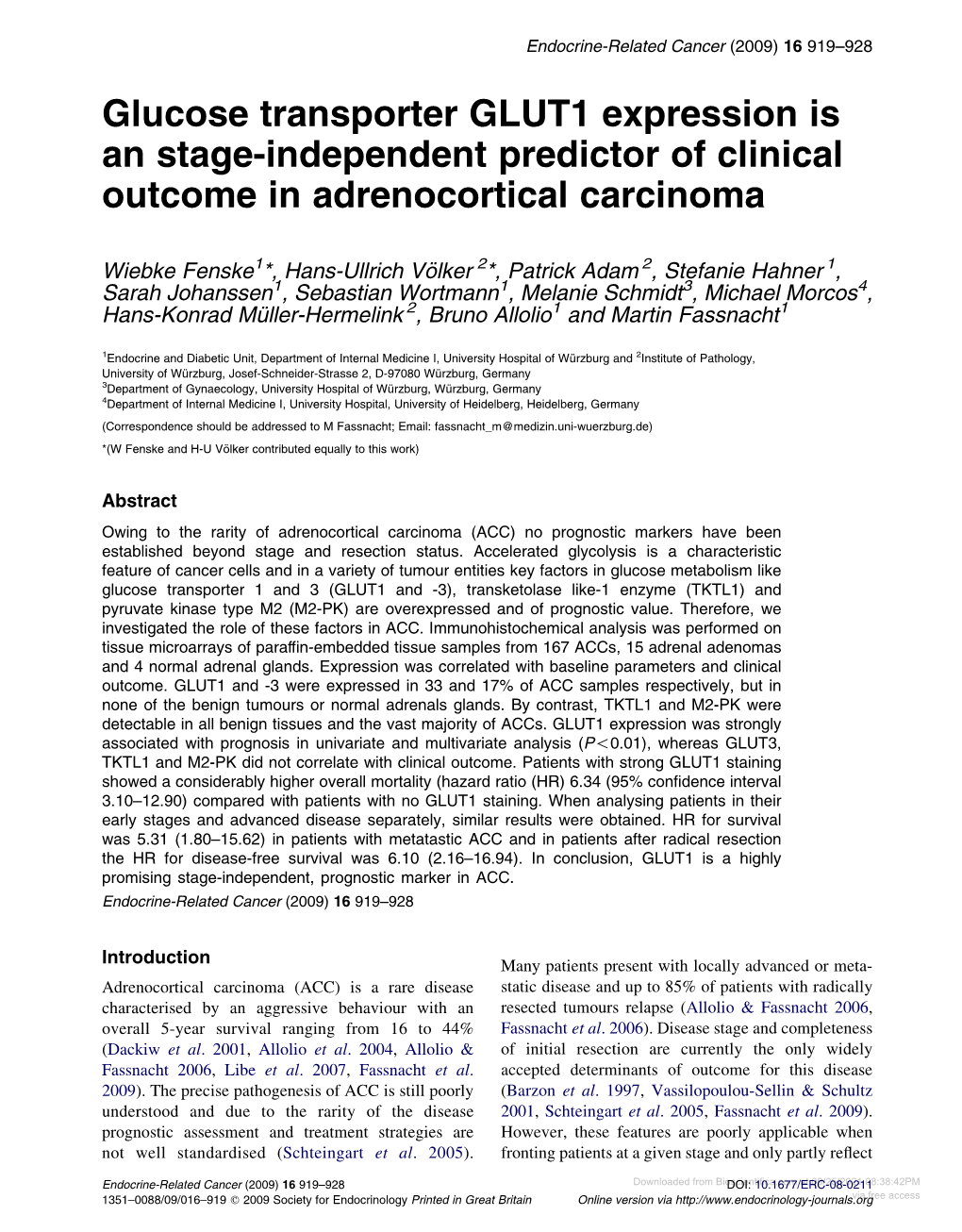 Glucose Transporter GLUT1 Expression Is an Stage-Independent Predictor of Clinical Outcome in Adrenocortical Carcinoma