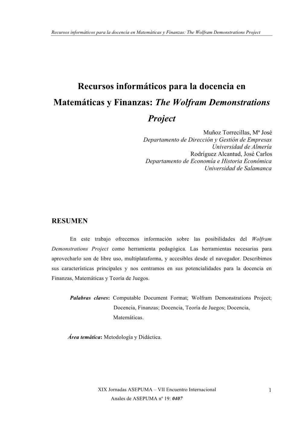 Recursos Informáticos Para La Docencia En Matemáticas Y Finanzas: the Wolfram Demonstrations Project