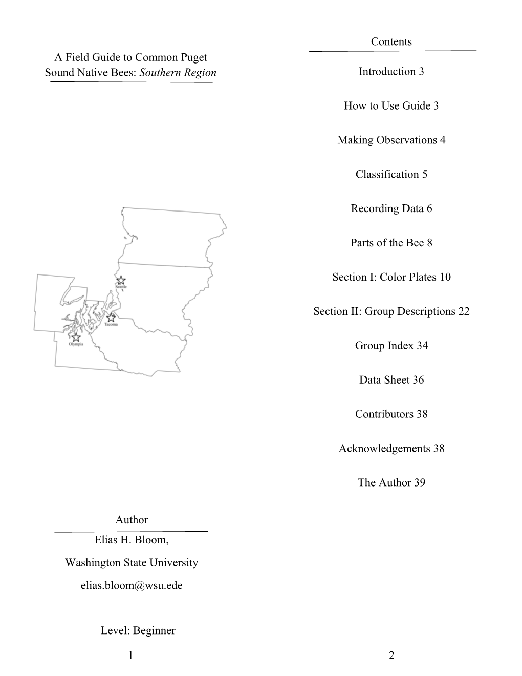 A Field Guide to Common Puget Sound Native Bees: Southern Region Introduction 3