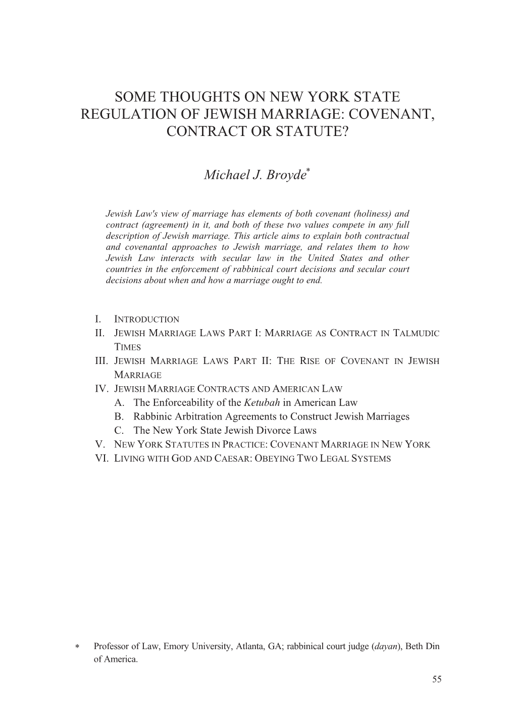 Some Thoughts on New York State Regulation of Jewish Marriage: Covenant, Contract Or Statute?