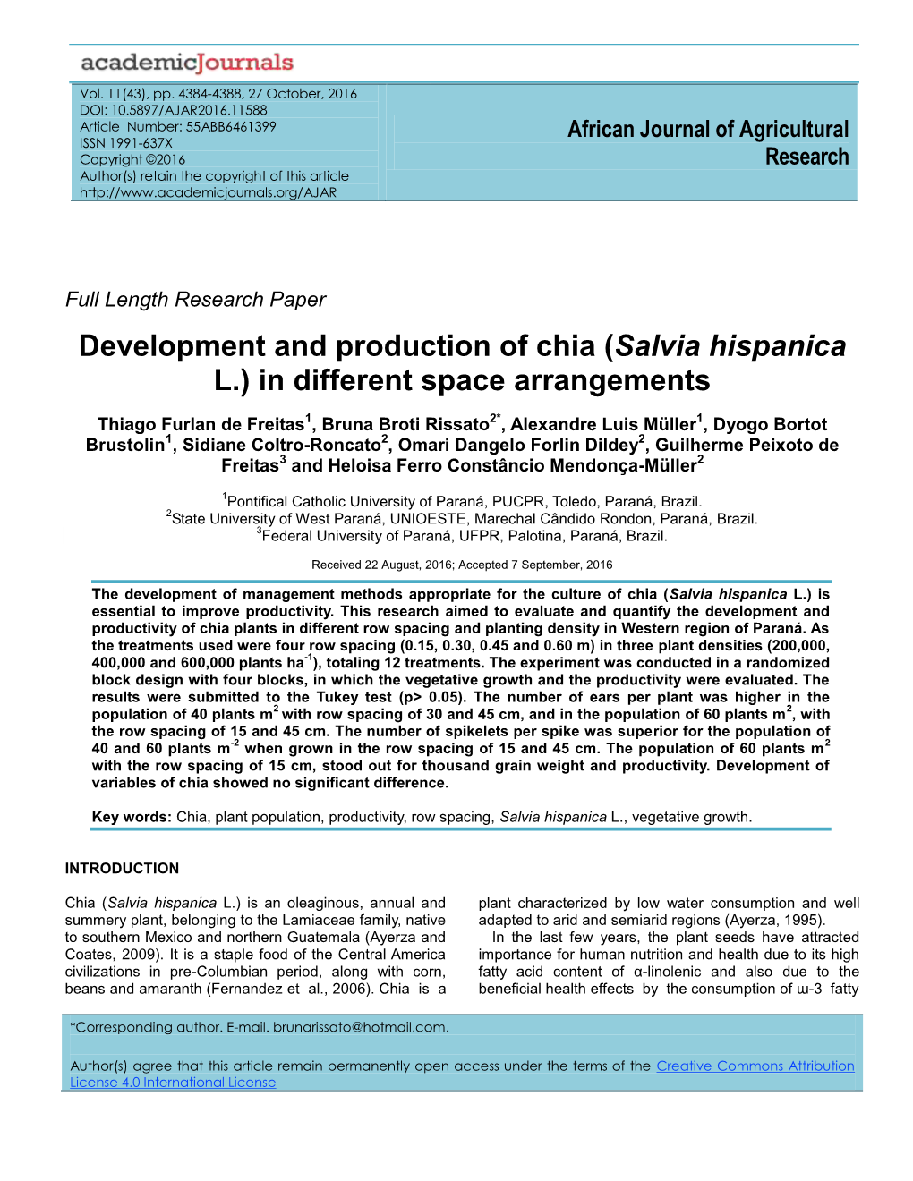 Development and Production of Chia (Salvia Hispanica L.) in Different Space Arrangements