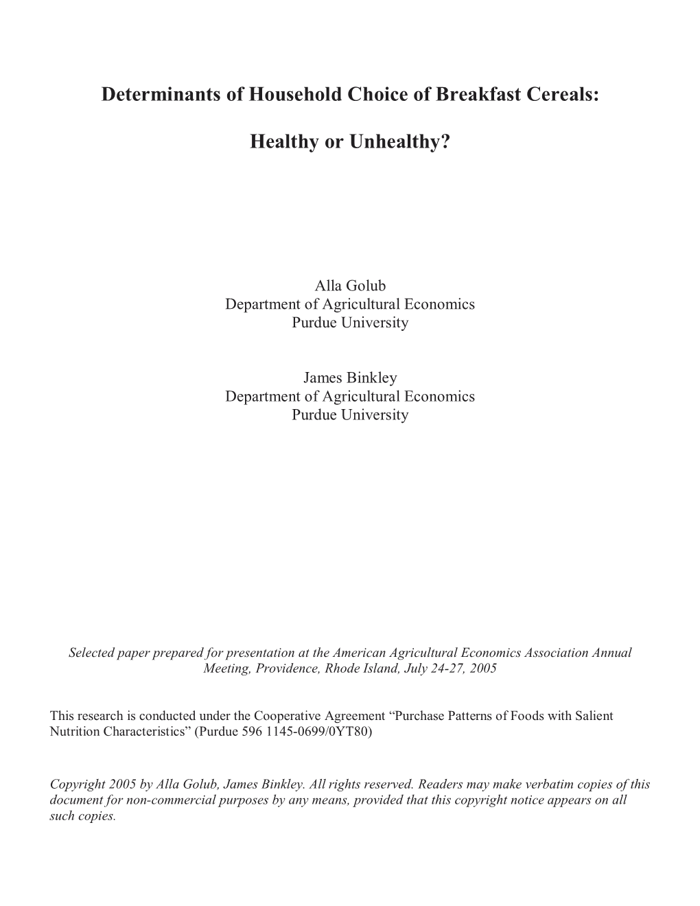 Determinants of Household Choice of Breakfast Cereals