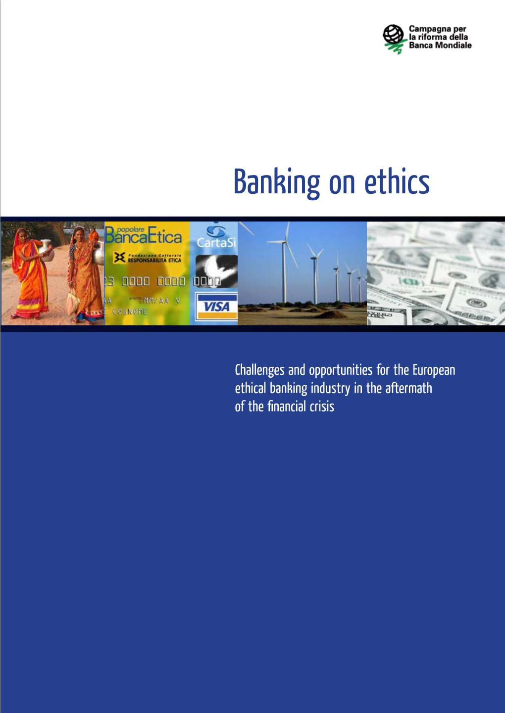 Banking on Ethics