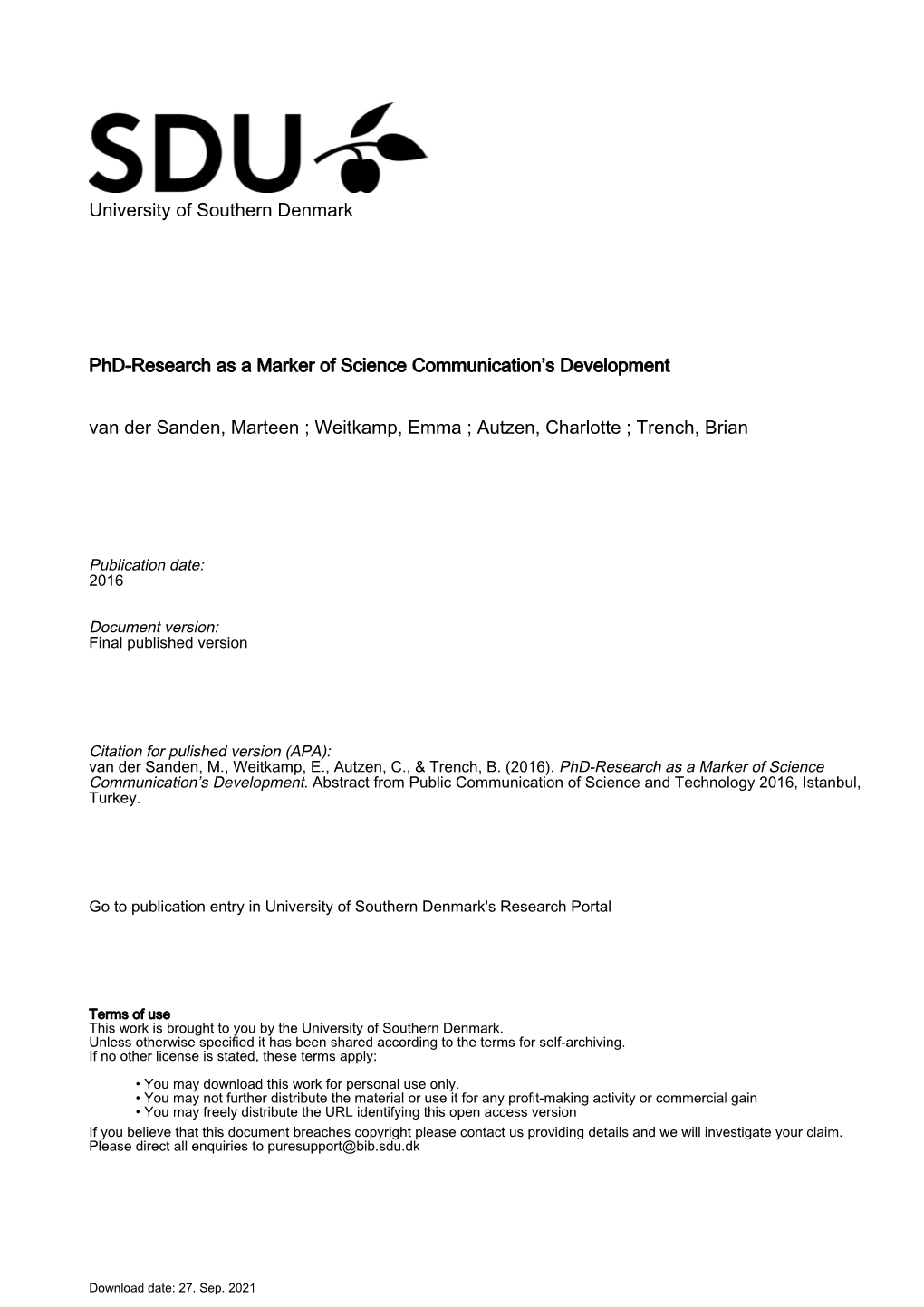 University of Southern Denmark Phd-Research As a Marker Of