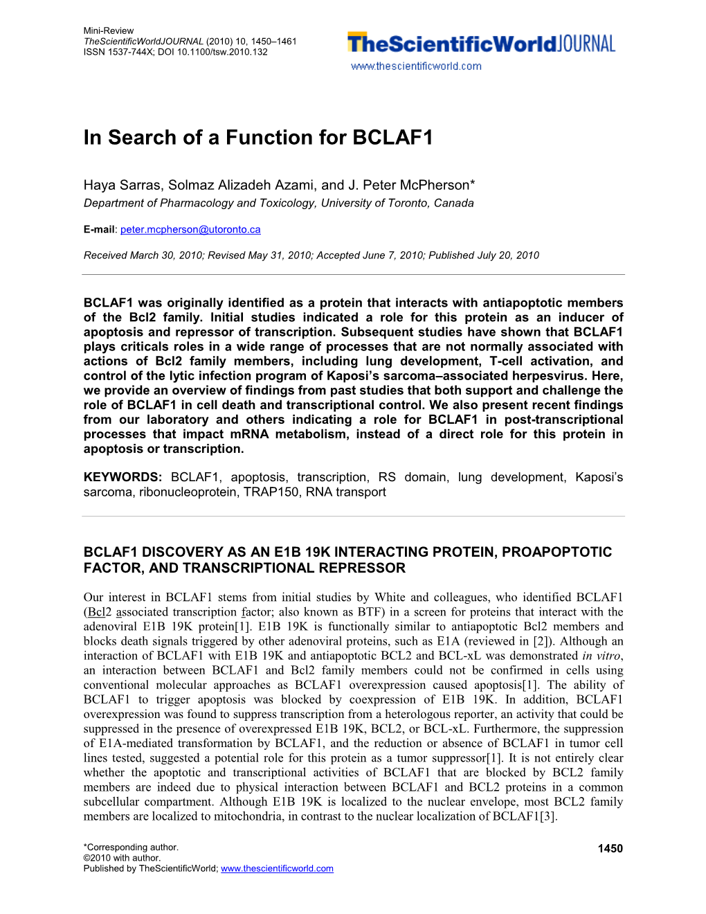 In Search of a Function for BCLAF1