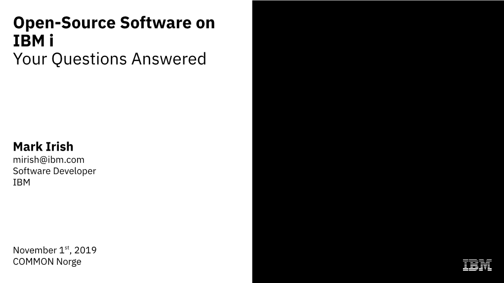 Open-Source Software on IBM I Your Questions Answered