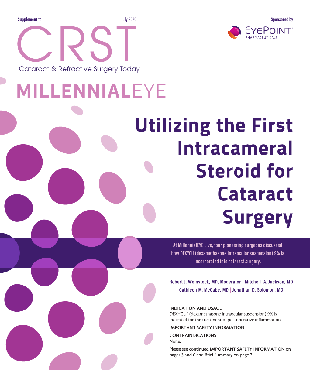 Utilizing the First Intracameral Steroid for Cataract Surgery