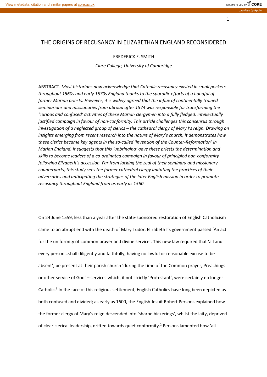 Deprived Cathedral Clergy and English Catholicism, 1553-1574’ (Mphil Thesis, Cambridge, 2015)