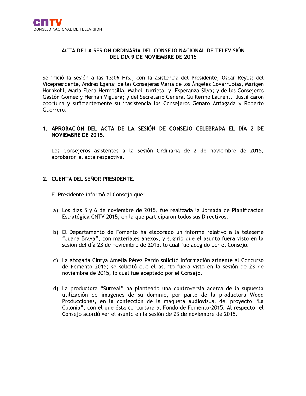 Acta De La Sesion Ordinaria Del Consejo Nacional De Televisión Del Dia 9 De Noviembre De 2015